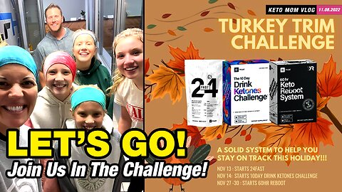 Let's Go! Do Turkey Trim Challenge! | KETO Mom Vlog