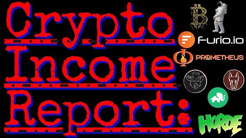 Crypto Income Report Market Stuff Horde Furio Prometheus DeFi Elephant DeFi In The Bear