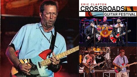 Eric Clapton - Live at Crossroads Guitar Festival, Dallas, TX, 2004