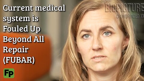 Current medical system is FUBAR, needs to be rebuilt into ethical wellness system | Gail Macrae