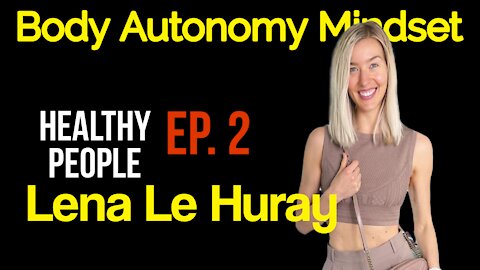 Victory Health / Healthy Mind Podcast / Lena Le Huray