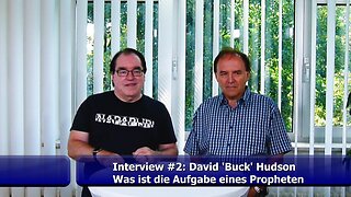 #2: David 'Buck' Hudson - Was ist die Aufgabe eines Propheten (Juli 2019)