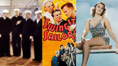 SWING IT, SAILOR! (1938) Wallace Ford, Ray Mayer & Isabel Jewell | Adventure, Comedy | B&W