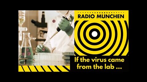 If the virus came from the lab ...