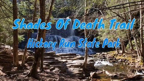 Shades of Death Trail - Hickory Run State Park + Pennsylvania - Easy Hike to Amazing Waterfalls