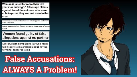False Accusations: ALWAYS A Problem