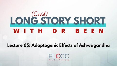 Long Story Short Episode 65: Adaptogenic Effects of Ashwagandha