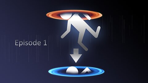 Let's Play Portal Episode 1: Am I lab rat?
