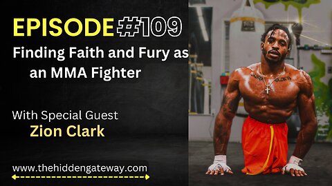 THG Episode: 109 | Finding Faith and Fury as an MMA Fighter