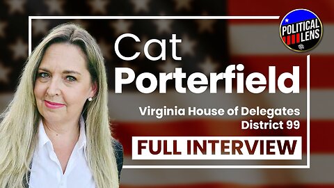 2023 Candidate for Virginia House of Delegates District 99 - Cat Porterfield