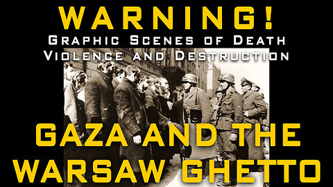 Gaza and the Warsaw Ghetto Uprising