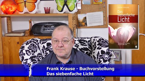 Buchvorstellung: Das siebenfache Licht (März 2021)