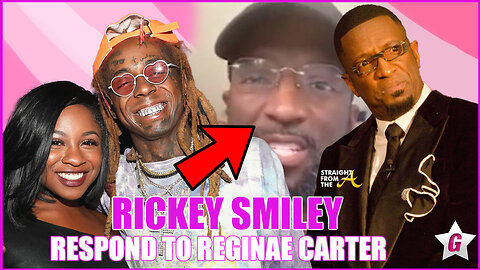 Rickey Smiley RESPOND To Lil Wayne Daughter Reginae Carter [CALLS HER DUMB] 👀