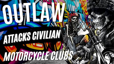 OUTLAW MOTORCYCLE CLUBS ATTACKS CIVILIAN 6 ON 1