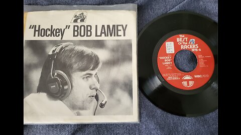 1976 - WIBC 45 RPM Indianapolis Racers Tribute with "Hockey" Bob Lamey