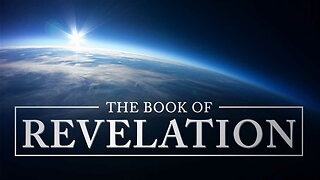 The End of the Beginning (Revelation 21:9-22:5)