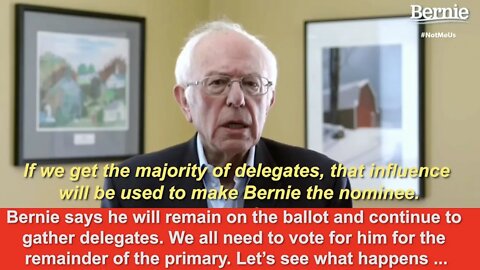 Bernie Says He'll Stay on the Ballot to Continue to Gather Delegates