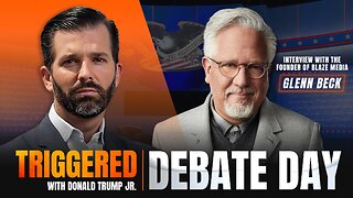 Debate Day, Exclusive Interview with Glenn Beck | TRIGGERED Ep.149