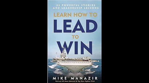 Learn How to Lead to Win Episodes 38, & 39