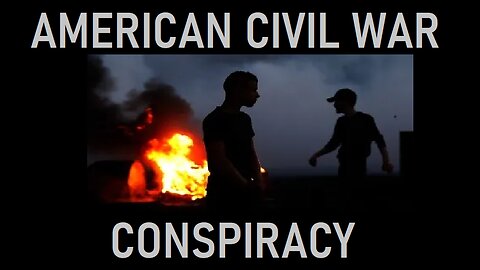 AMERICAN CIVIL WAR CONSPIRACY