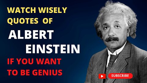 Wisely Quotes of Albert Einstein