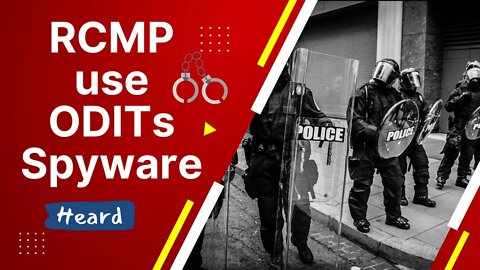 RCMP use ODIT - Pegasus type spyware! - #ETHI Committee 30 Highlights