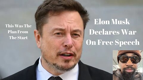Elon Musk Declares War on Free Speech, RBN Saturday Live
