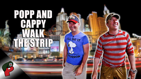 Popp and Cappy Walk the Vegas Strip | Redonkulas.com