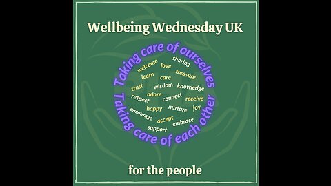 Wellbeing Wednesday 22nd March 2023