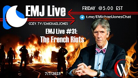 EMJ Live #32: The French Riots
