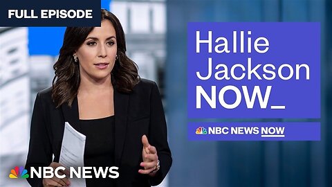 Hallie Jackson NOW - Jan. 22 | NBC News NOW