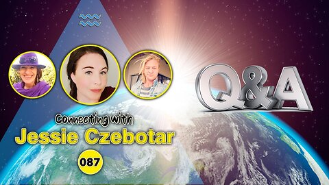 Connecting with Jessie Czebotar #87 - Q & A (January 2023)