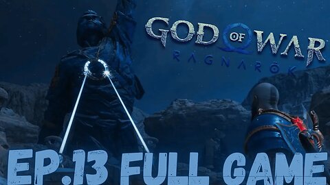 GOD OF WAR RAGNAROK Gameplay Walkthrough EP.13- Freyr's Gift FULL GAME