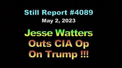 Jesse Watters – CIA Put Biden In Office !!!, 4089