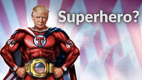 America 180 with David Brody | New Superhero: President Trump