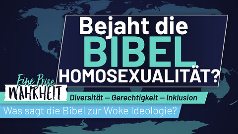 Bejaht die Bibel Homosexualität? | Diversität - Gerechtigkeit - Inklusion (DEI)