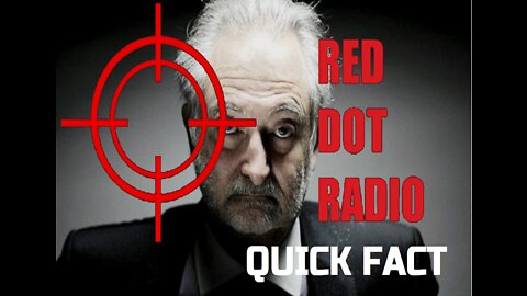 Red Dot Radio: Quick Fact - Evil Always Tells You Their Plans