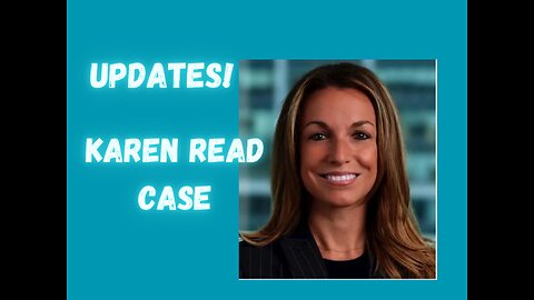Karen Read Update