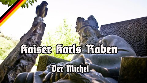 Kaiser Karls Raben - Der Michel - German legend