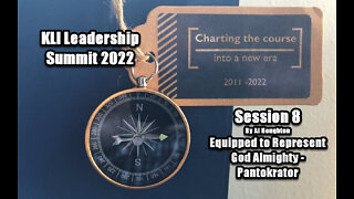 Leadership Summit 2022 Session 8 - How to Represent God Almighty Today