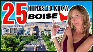 TOP 25 Things to Know BEFORE Moving to Boise Idaho in 2023 [EXPLAINED]