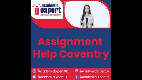 Assignment Help Coventry | AcademicExpert.UK