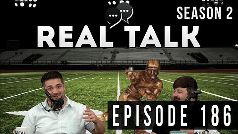 Real Talk Web Series Episode 186: “The Heisman Moment”