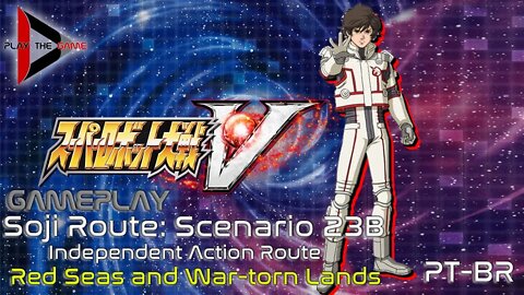 Super Robot Wars V - Stage 23B: Red Seas and War-torn Lands [Independent] (Souji Route) [Gameplay]