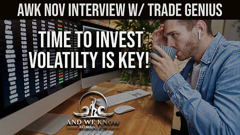 AWK November interview with Trade Genius: FTX earth shattering effects + Volatility
