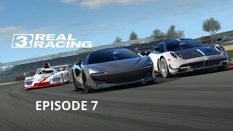 Real Racing 3 - Gameplay Episode 7