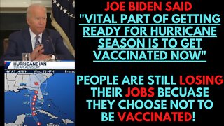 Joe Biden "Vital part of getting ready for Hurricane season is to get Vaccinated Now"