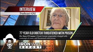 77-Year-Old Doctor Threatened with Prison | Dr. Mary O’Connor