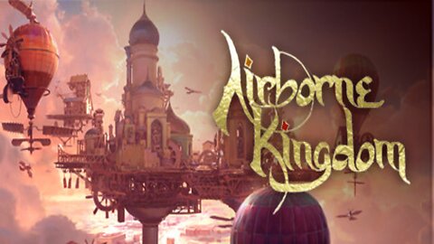 Airborne Kingdom Trailer
