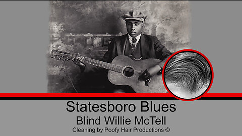 Statesboro Blues, by Blind Willie McTell Verson 2